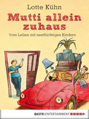 cover image of Mutti allein zuhaus